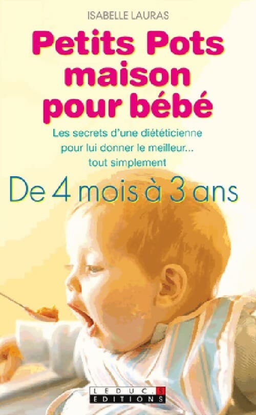 Petits pots maison pour bébé - Isabelle Lauras