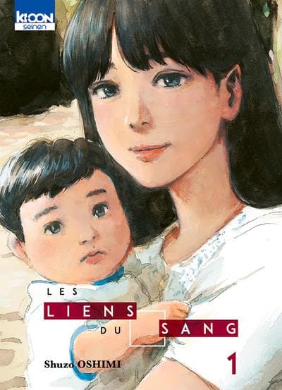Les liens du sang tome 1